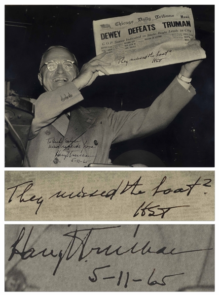 Harry Truman Twice-Signed 13.25'' x 10.5'' Photograph, Famously Showing Truman Holding Up the ''Dewey Defeats Truman'' Newspaper -- Truman Writes ''They missed the boat?''